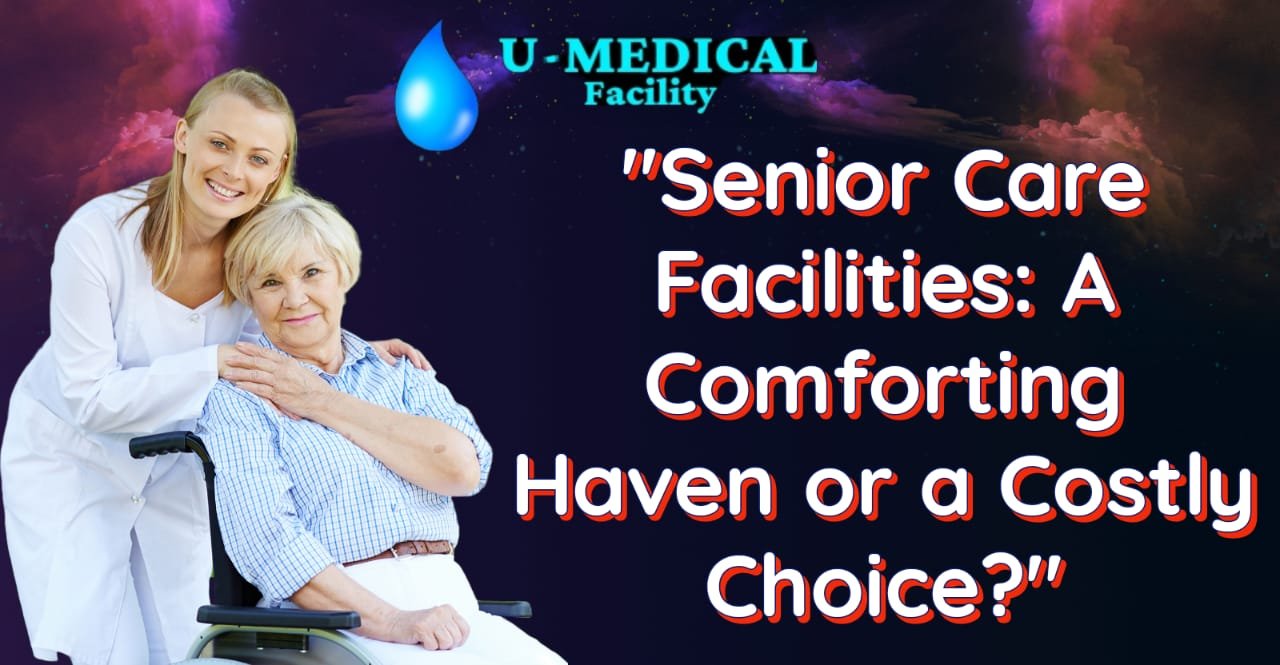 Senior Care Facilities