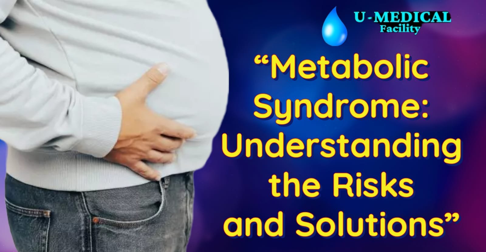 Metabolic Syndrome